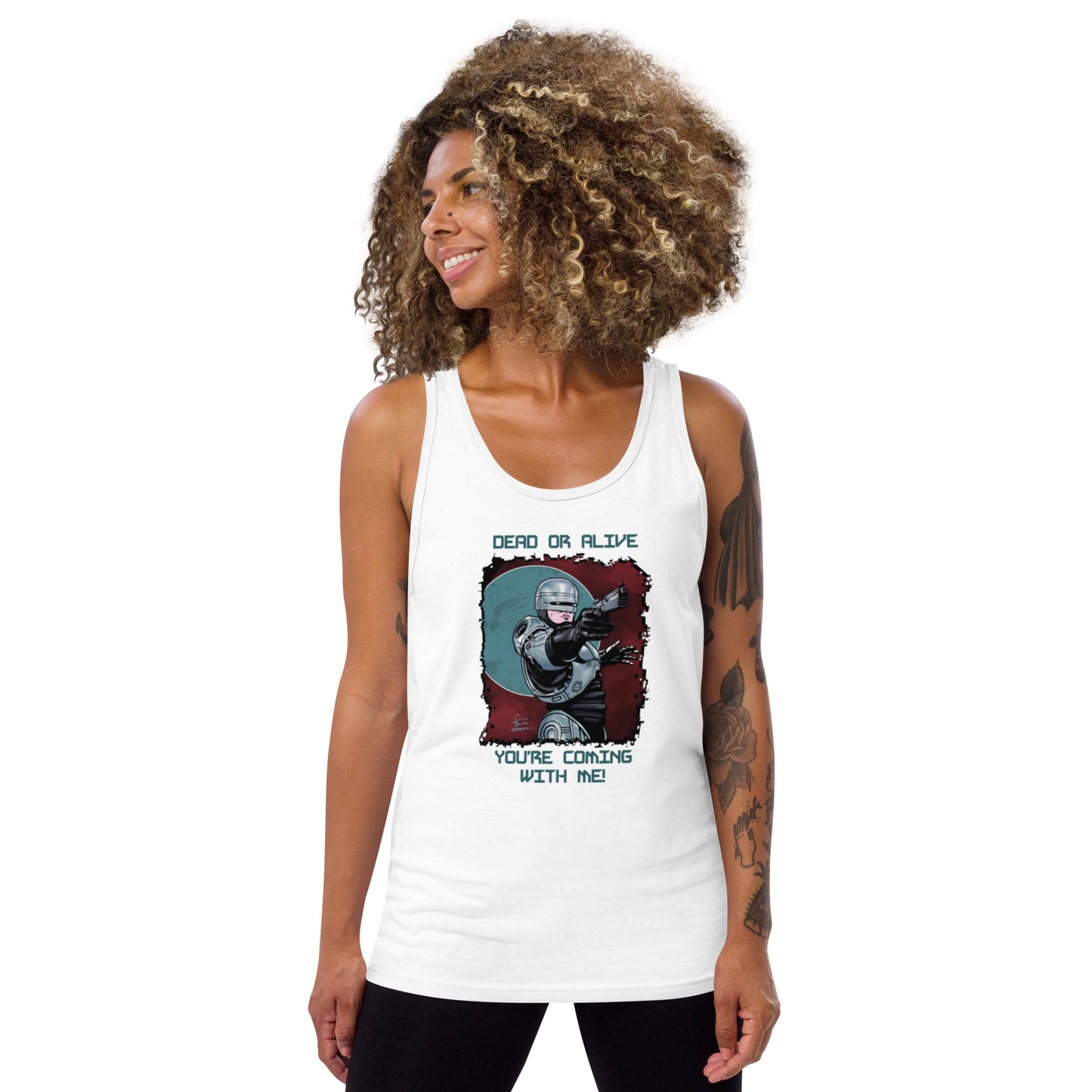 A Black female poses casually with a white tank top with a portrait front centre containing a digital illustration of Alex Murphy, Robocop from the original 1987 movie. He is posed with his gun facing the top right and has a cloudy red background with a blue circle encapsulating his upper half. "DEAD OR ALIVE YOU'RE COMING WITH ME" is written in blue block text above and below the image